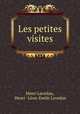 Les petites visites, Henri Lavedan 