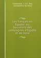 Les francais en Egypte: ou, Souvenirs des campagnes d
