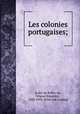 Les colonies portugaises;, Lobo de Bulho?es 
