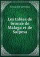 Les tables de bronze de Malaga et de Salpesa, Edouard Laboulaye 
