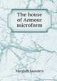The house of Armour microform, Saunders Marshall 
