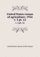 United States census of agriculture: 1954. v. 3 pt. 12, United States. Bureau of the Census 