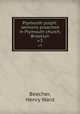 Plymouth pulpit: sermons preached in Plymouth church, Brooklyn. v.3, Beecher, Henry Ward 