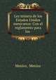 Ley minera de los Estados Unidos mexicanos: Con el reglamento para los ., Mexico, Mexico 
