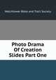 Photo Drama Of Creation Slides Part One, Watchtower Bible and Tract Society 