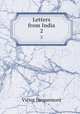 Letters from India. 2, Victor Jacquemont 