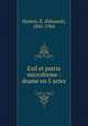 Exil et patrie microforme : drame en 5 actes, Edouard Hamon 