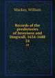 Records of the presbyteries of Inverness and Dingwall, 1634-1688. 24, Mackay, William 