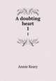 A doubting heart. 1, Keary Annie 