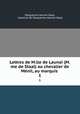 Lettres de M.lle de Launai (M.me de Staal) au chevalier de Mnil, au marquis .. 1, Marguerite-Jeanne Staal, baronne de Marguerite-Jeanne Staal 