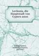 Levkosia, die Hauptstadt von Cypern anon., Ludwig Salvator, Archduke of Austria, 1847-1915 