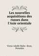 Les nouvelles acquisitions des russes dans l