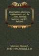 Biographie, discours, conferences, etc. de l