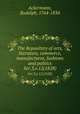 The Repository of arts, literature, commerce, manufactures, fashions and politics. Ser.3,v.12(1828), Ackermann, Rudolph, 1764-1834 