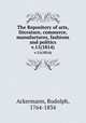 The Repository of arts, literature, commerce, manufactures, fashions and politics. v.11(1814), Ackermann, Rudolph, 1764-1834 