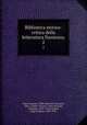 Biblioteca storico-critica della letteratura Dantesca;. 2, Papa, Pasquale, 1860-,Busnelli, Giovanni, 1866-,Capetti, Vittorio, 1854-,Picciola, Giuseppe, 1859-1912,Toynbee, Paget Jackson, 1855-1932 