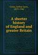 A shorter history of England and greater Britain, Cross, Arthur Lyon, 1873-1940 