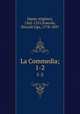 La Commedia;. 1-2, Dante Alighieri 