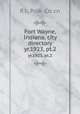 Fort Wayne, Indiana, city directory. yr.1923, pt.2, R.L. Polk & Co. cn 