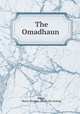 The Omadhaun, Briggs, Henry Morgan. [from old catalog] 