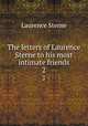 The letters of Laurence Sterne to his most intimate friends. 2, Sterne Laurence 