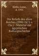 Die Reliefs des alten Reiches (2980-2475 v. Chr.) : Material zur agyptischen Kulturgeschichte, Klebs, Luise, d. 1931 