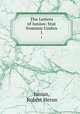 The Letters of Junius: Stat Nominis Umbra. 1, Junius, Robert Heron 