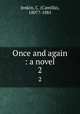 Once and again : a novel. 2, Jenkin, C. (Camilla), 1807?-1885 