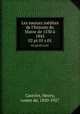 Les sources indites de l`histoire du Maroc de 1530 1845. 02 pt.05 s.01, Castries, Henry, comte de, 1850-1927 