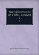 The vicissitudes of a life : a novel. 2, G. P. James 