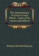 The intermixture of races in Asia Minor : some of its causes and effects, William Mitchell Ramsay 