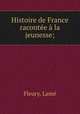 Histoire de France racontee a la jeunesse;, Lame Fleury 