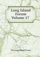 Long Island Forum Volume 17, The Long Island Forum 