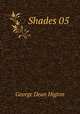 Shades 05, George Dean Higton 