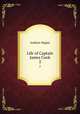 Life of Captain James Cook. 2, Andrew Kippis 