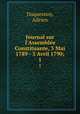 Journal sur l`Assemble Constituante, 3 Mai 1789 - 3 Avril 1790;. 1, Duquesnoy, Adrien 