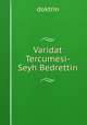 Varidat Tercumesi-Seyh Bedrettin, Doktrin 