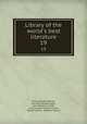 Library of the world`s best literature. 19, Charles Dudley Warner, Hamilton Wright Mabie, John William Cunliffe, Lucia Isabella Gilbert Runkle, Warner Library, George H Warner 