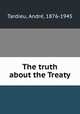 The truth about the Treaty, 