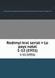 Rodimyi krai serial = Le pays natal. 1-12 (1931), 