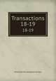 Transactions. 18-19, American Microscopical Society 