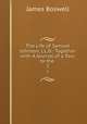 The Life of Samuel Johnson, LL.D.: Together with A Journal of a Tour to the .. 2, James Boswell 