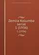 Zemlia Kolumba serial. 1 (1936), 