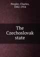 The Czechoslovak state, Pergler, Charles, 1882-1954 