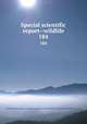Special scientific report--wildlife. 184, United States. Bureau of Sport Fisheries and Wildlife,U.S. Fish and Wildlife Service 
