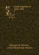 L`Inde Anglaise en 1843-1844. 3, Edouard de Warren 
