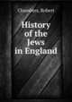 History of the Jews in England, Chambers, Robert 
