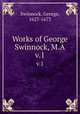 Works of George Swinnock, M.A. v.1, Swinnock, George, 1627-1673 
