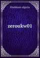 zeroukw01, khaldoun-algeria 