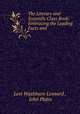 The Literary and Scientific Class Book: Embracing the Leading Facts and ., Levi Washburn Leonard , John Platts 